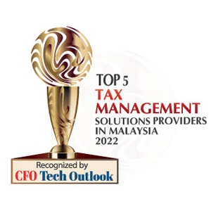 Top 5 Tax Management Solutions Companies in Malaysia - 2022