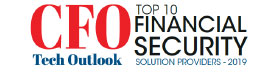 Top 10 Financial Security Solution Companies - 2019