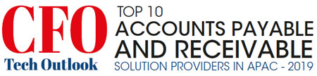 Top 10 Accounts Payable and Receivable Solution Companies in APAC - 2019