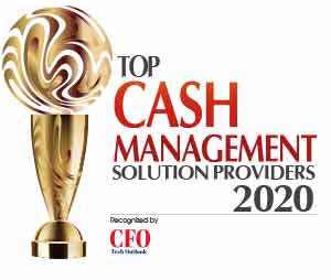 Top 10 Cash Management Solution Companies - 2020